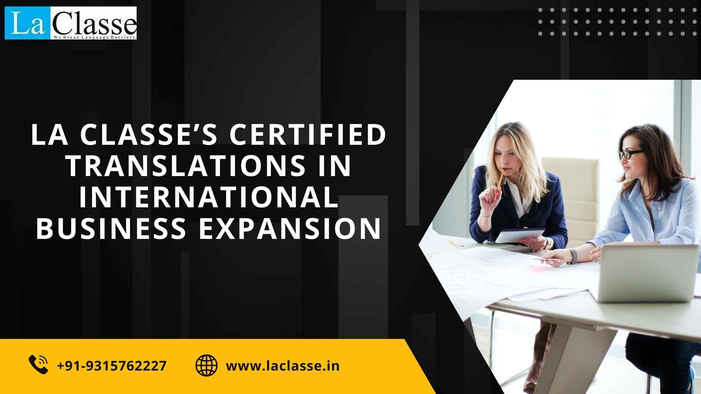 La Classe’s Certified Translations in International Business Expansion