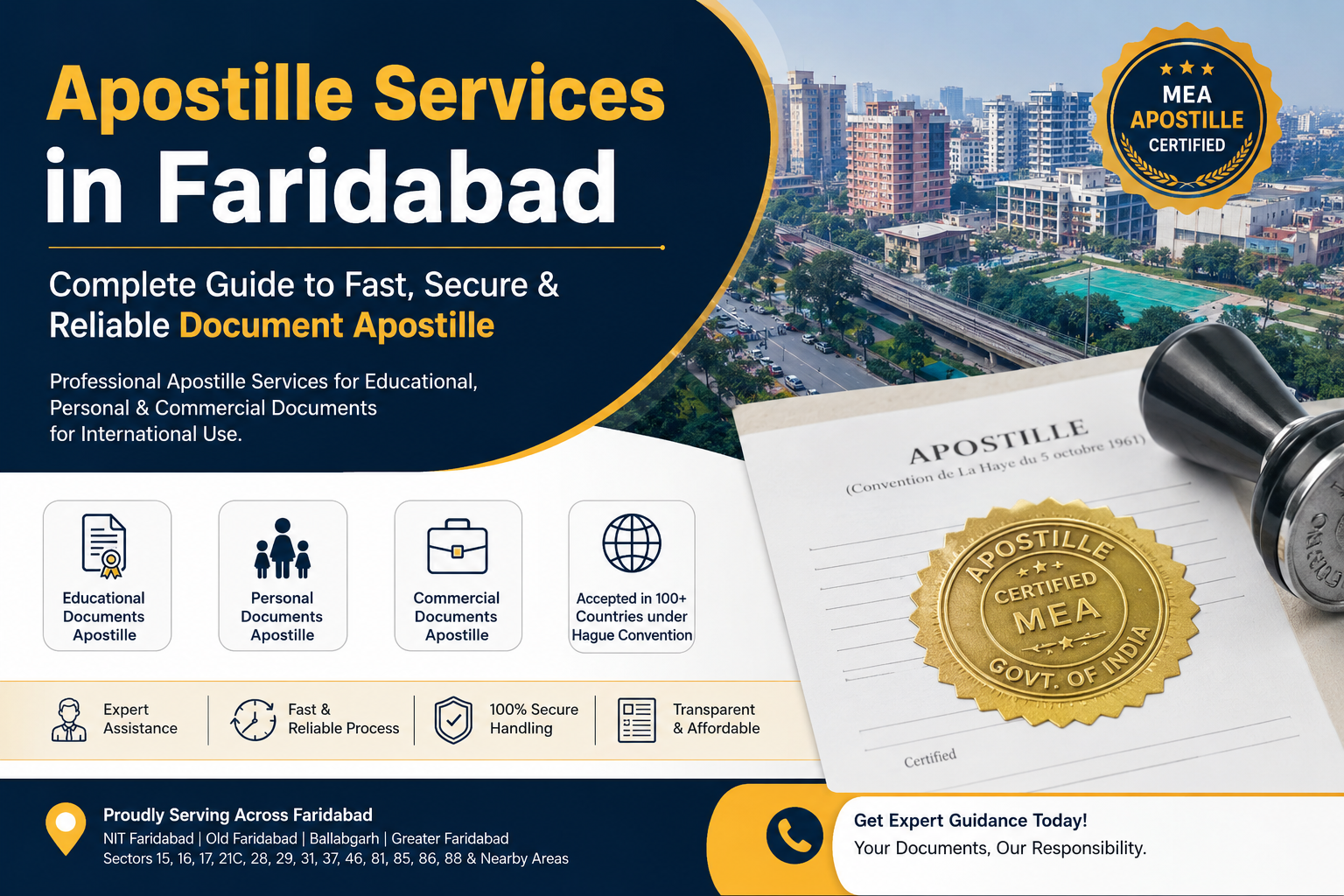 Apostille Services in Faridabad – Complete Guide to Fast, Secure & Reliable Document Apostille