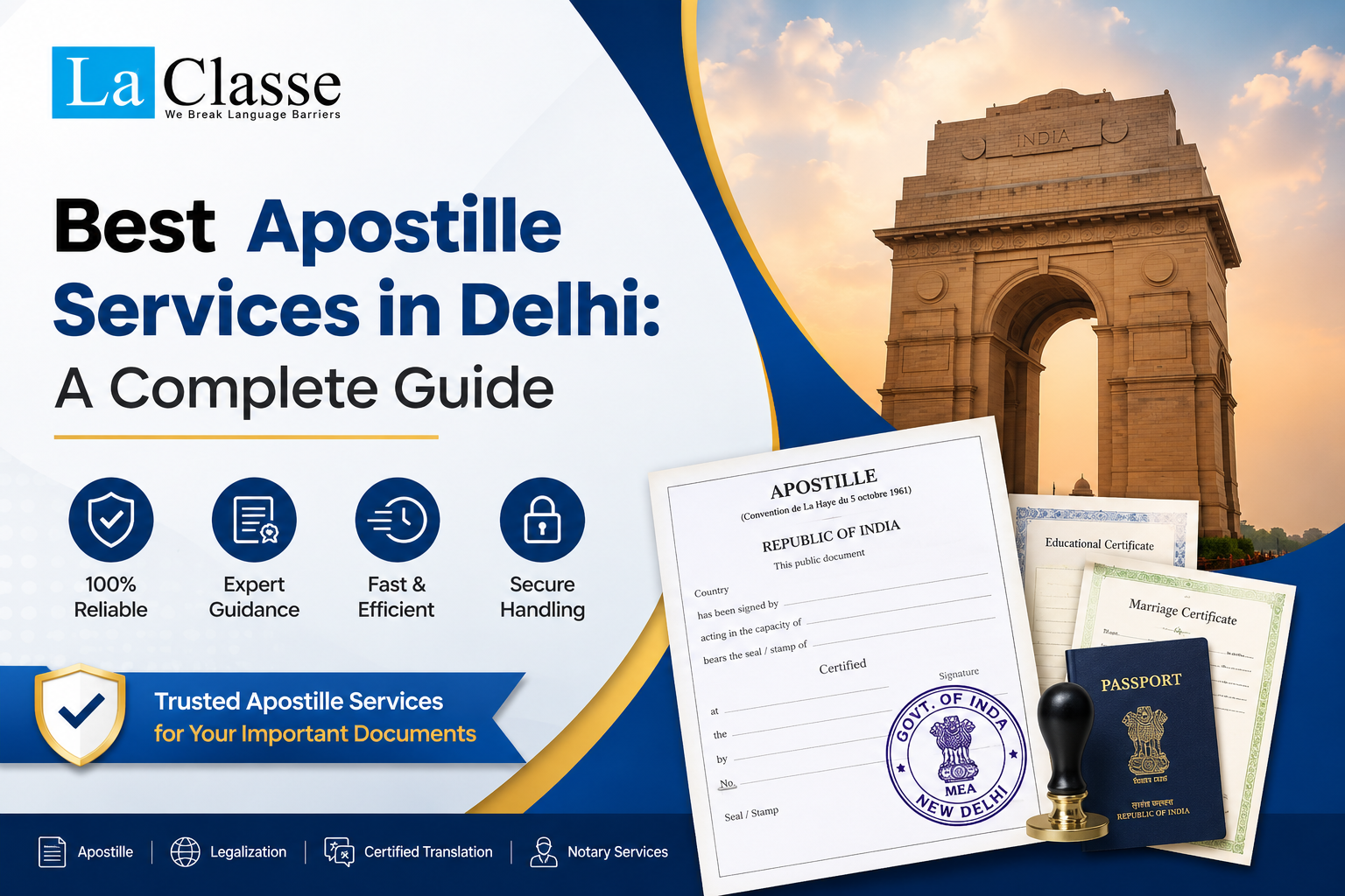 Best Apostille Services in Delhi: A Complete Guide